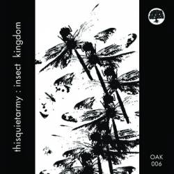 Thisquietarmy : Insect Kingdom